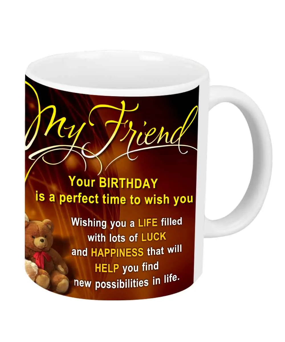 Coffee Mug for Friend